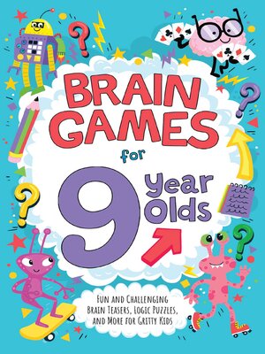 cover image of Brain Games for 9 Year Olds